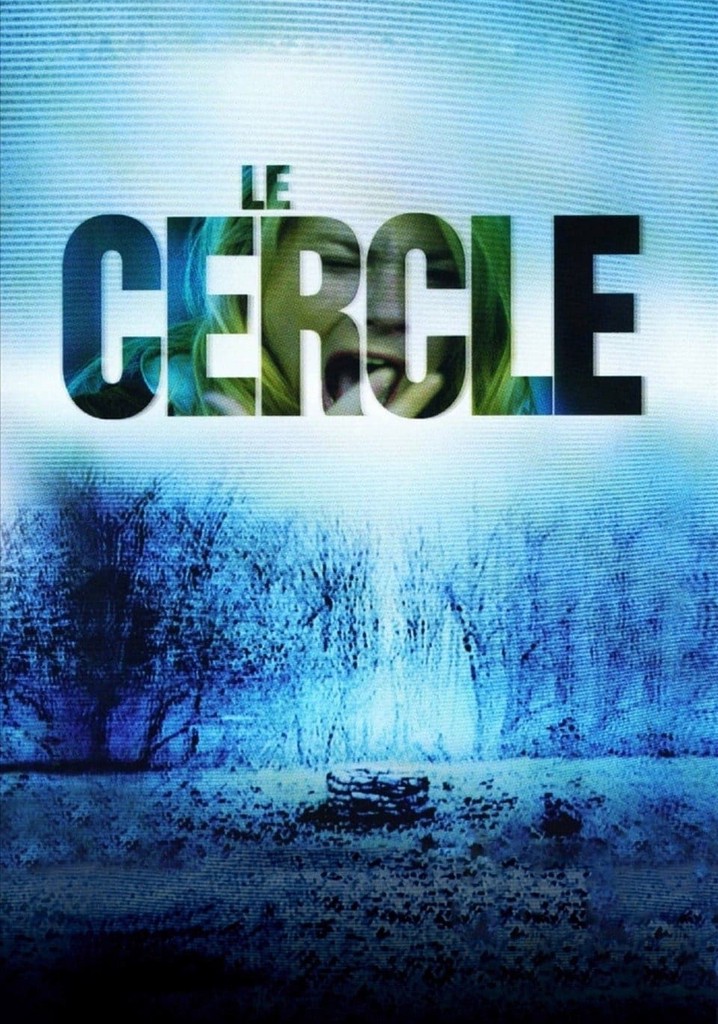 Regarder Le Cercle The Ring en streaming complet